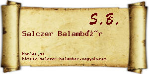 Salczer Balambér névjegykártya